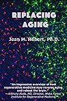 Replacing Aging