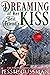 Dreaming of Her Best Friend's Kiss (Cowboy Mountain Christmas Book 5)
