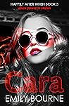 Cara (Happily After When #3)