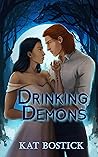Drinking Demons (The Witch Who Sang with Wolves Book 2)