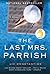 The Last Mrs. Parrish