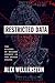 Restricted Data: The Histor...