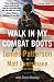 Walk in My Combat Boots (Heroes Among Us, 1)