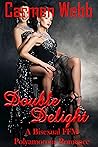 Double Delight: A Bisexual FFM Polyamorous Romance (Truple’s Finding Forever Book 2)