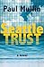 Seattle Trust by Paul Mullin