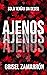 Ajenos (Spanish Edition)