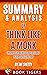 Summary and Analysis of Think Like a Monk: Train Your Mind for Peace and Purpose Every Day by Jay Shetty (Book Tigers Self Help and Success Summaries)