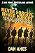 Never Forgive Never Forget (Jack Reacher's Special Investigators)