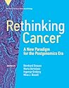 Rethinking Cancer...