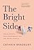 The Bright Side: Twelve Mon...