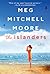The Islanders by Meg Mitchell Moore