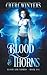 Thorns and Blood