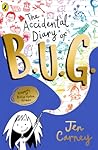 The Accidental Diary of B.U.G. by Jen Carney