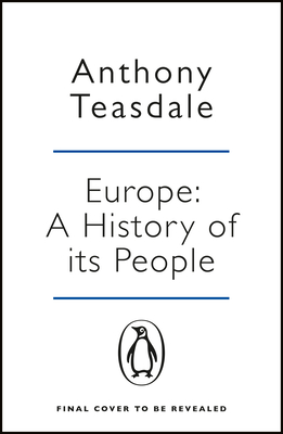Europe: A History of its People