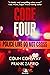 Code Four (Charlie-316 Crime Series Book 4) by Colin Conway