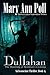 Dullahan, The Haunting at Bordman's Crossing (#4)