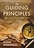 Guiding Principles: To Live, Learn, and Lead