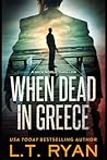When Dead in Greece