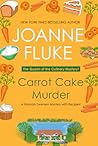 Carrot Cake Murder by Joanne Fluke