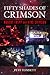 Fifty Shades of Crimson: Ro...