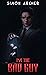 I'm The Bad Guy by Simon Archer I'm The Bad Guy by Simon Archer