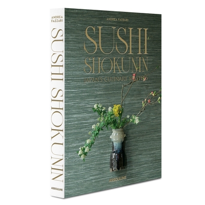 Sushi Shokunin: Japan's Culinary Masters (Hardcover)