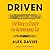 Driven: The Race to Create the Autonomous Car