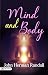 Mind and Body: The Interplay of Physical and Mental Health (Best Motivational Books for Personal Development (Design Your Life))