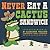 Never Eat a Cactus Sandwich by Alexander Prezioso