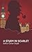 A Study in Scarlet by Arthur Conan Doyle