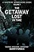 The Getaway Lost in Time (#7)