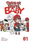 Cells at Work! Baby, Vol. 1 by Yasuhiro Fukuda
