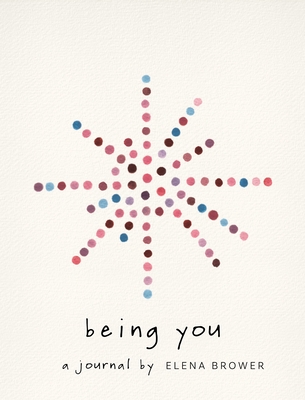 Being You: A Journal (Paperback)