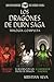 Los Dragones de Durn Saga, ...