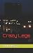 Crazy Legs by Tony Nesca