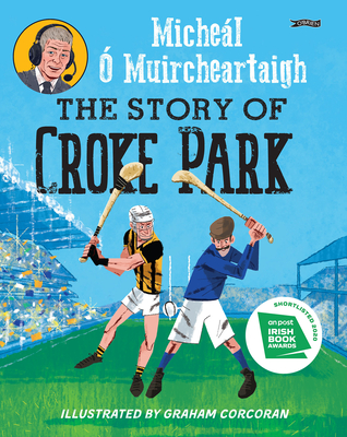 The Story of Croke Park