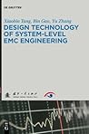Design Technology of System-Level EMC Engineering