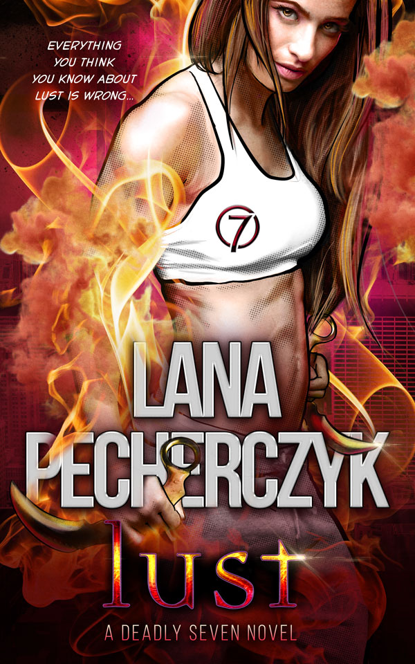 Lust (The Deadly Seven #6)