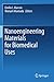 Nanoengineering Materials f...