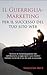 Il Guerriglia-Marketing per...