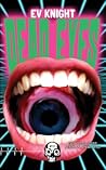 Dead Eyes by E.V. Knight