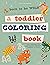 Born to Be Wild: A Toddler Coloring Book Including Early Lettering Fun with Letters, Numbers, Animals, and Shapes