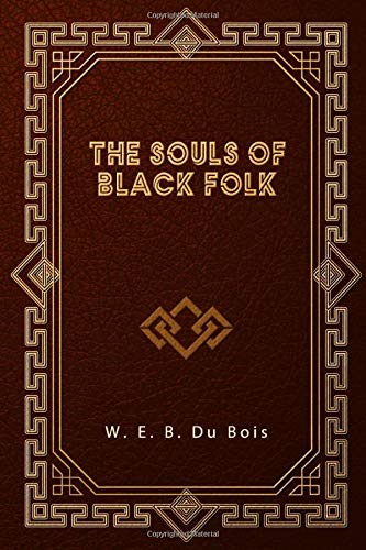 The Souls of Black Folk
