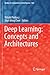 Deep Learning: Concepts and Architectures (Studies in Computational Intelligence)
