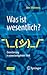 Was ist wesentlich? - Orientierung in einer komplexen Welt (German Edition)