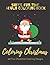 Coloring Christmas: Super F...