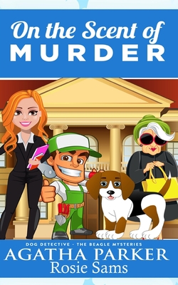 On the Scent of Murder