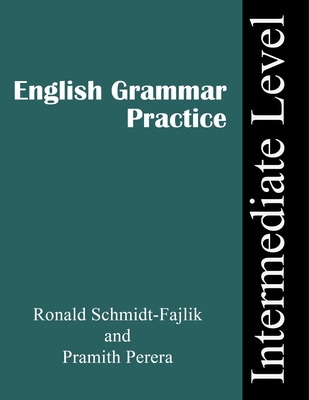 Grammar Practice: Intermediate Level