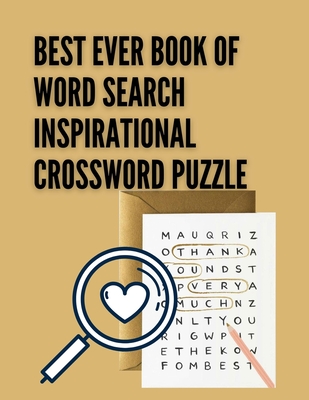 Best Ever Book Of Word Search Inspirational Crossword Puzzle: Puzzle Your's Logic Puzzles hHours Of Brain-Challenging Fun, School Zone My First Word Search 10 Minute Critical Thinking Activities, Small Word Search Books For Adults Paperback