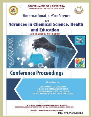 INTERNATIONAL e CONFERENCE ON ADVANCES IN CHEMICAL SCIENCE, HEALTH AND EDUCATION: CONFERENCE PROCEEDINGS